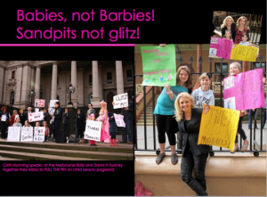 Slide I use showing my involvement (along with with many other women and young girls) at recent "Pull The Pin" rallies against child beauty pageants.